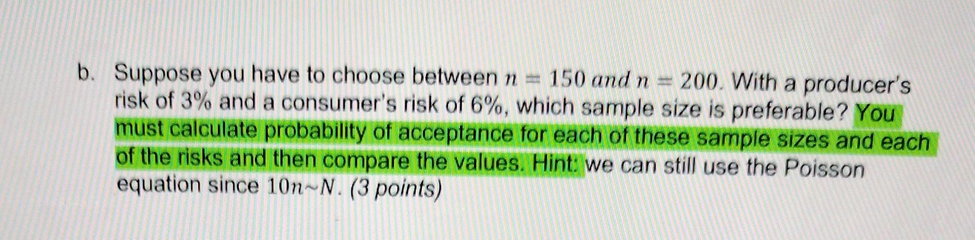 Solved 1. You have a single sampling plan with N=1500,n=150, | Chegg.com