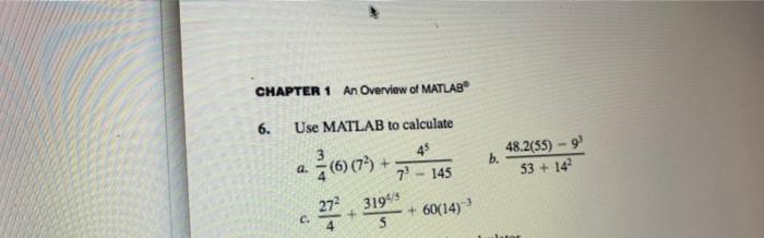Solved CHAPTER 1 An Overview of MATLAB® 6. Use MATLAB to | Chegg.com