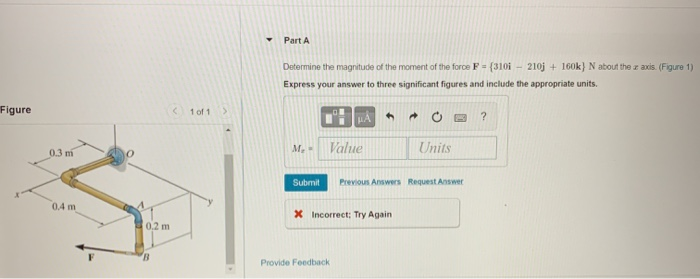 Solved Part A Determine The Magnitude Of The Moment Of The | Chegg.com