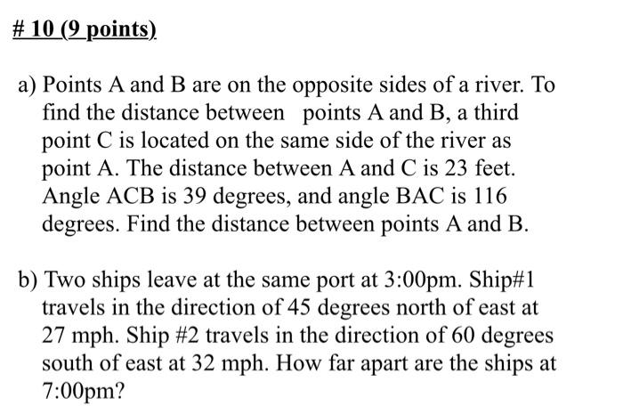 Solved # 10 (2 points) a) Points A and B are on the opposite | Chegg.com
