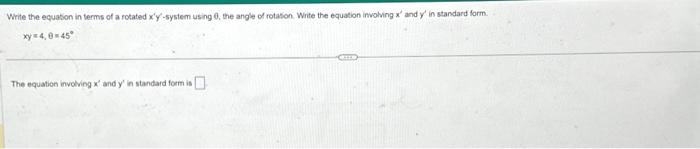 Solved Write the equason in terms of a fotated x′y′-system | Chegg.com