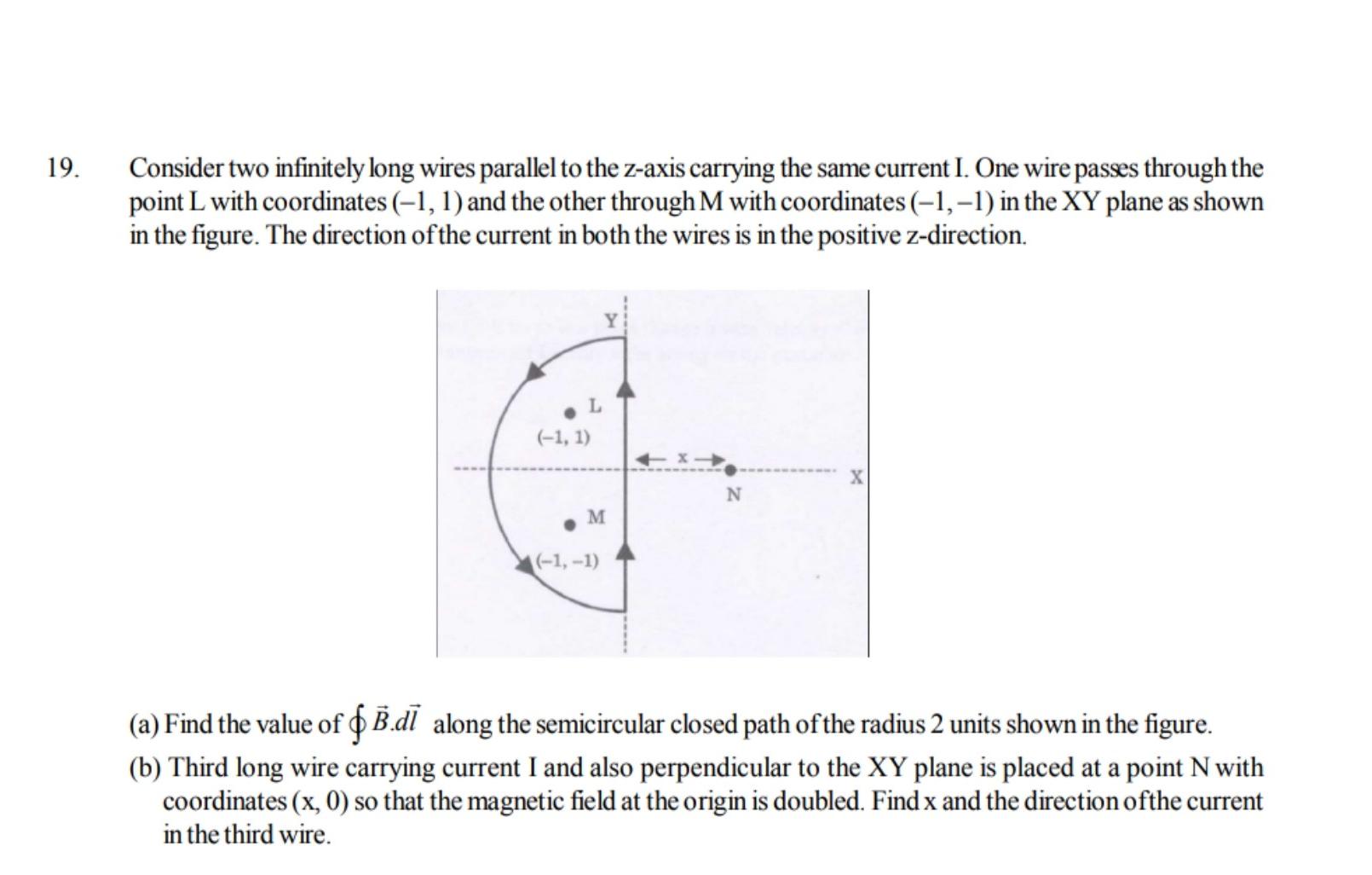 Solved 19. Consider two infinitely long wires parallel to | Chegg.com