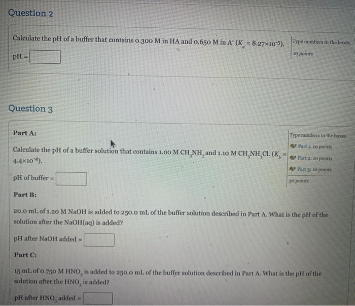 Solved Question 2 Calculate the pH of a buffer that contains | Chegg.com