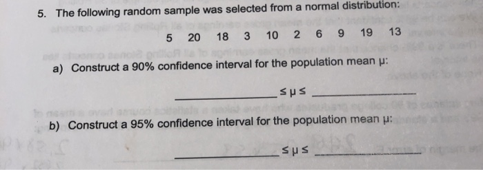 Solved 5. The following random sample was selected from a | Chegg.com