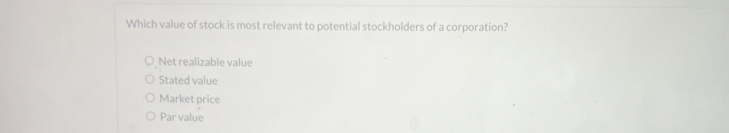 Solved Which value of stock is most relevant to potential | Chegg.com