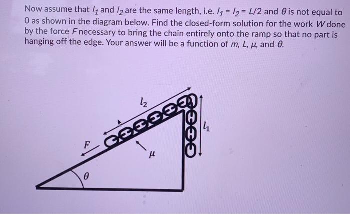 Solved Chain on slope with friction Questions 7, 8, and 9 A | Chegg.com