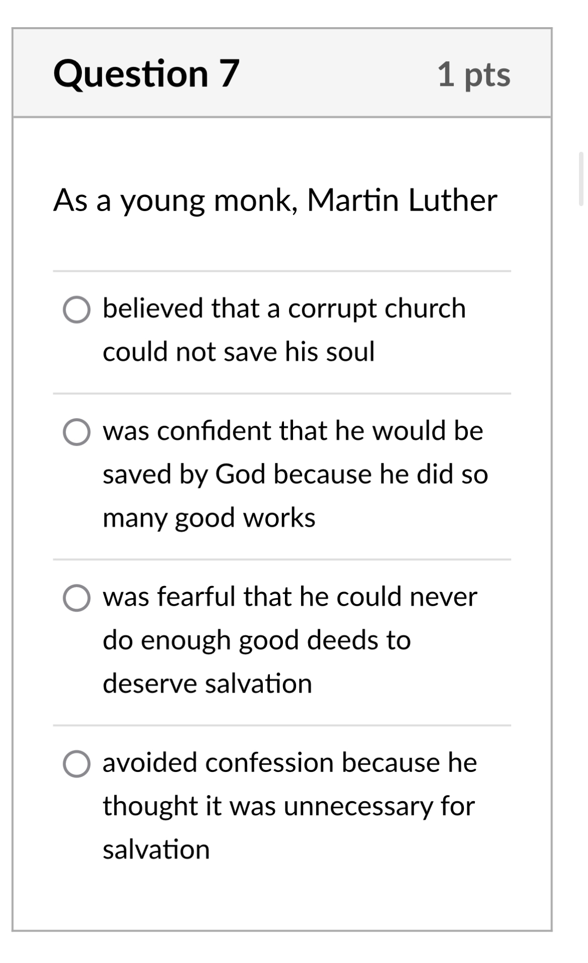 Solved Question 71 ﻿ptsAs a young monk, Martin | Chegg.com