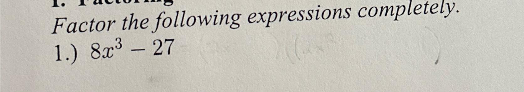 factor of the following expressions