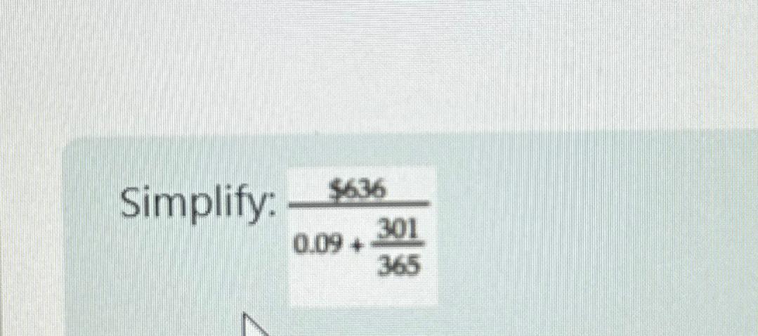 solved-simplify-6360-09-301365-chegg