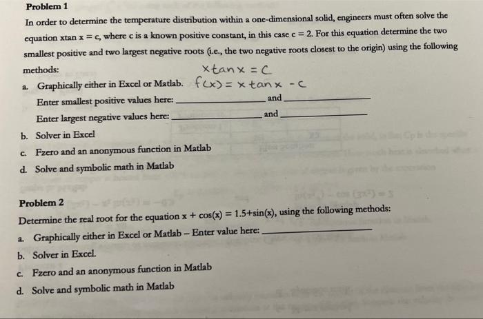 Solved In order to determine the temperature distribution | Chegg.com