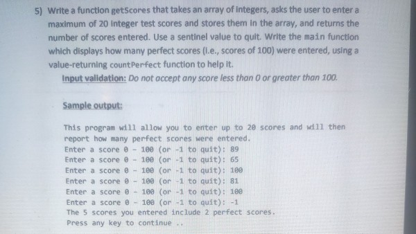 Solved 5) Write a function getScores that takes an array of | Chegg.com