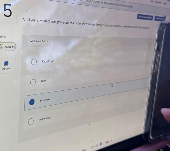 Multiple Choice Knowledge Data Evidence Information | Chegg.com