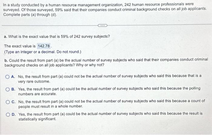 Solved In a study conducted by a human resource management | Chegg.com
