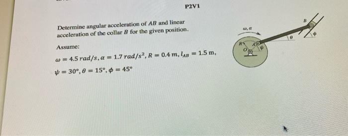 Solved P2V1 B 6, Determine angular acceleration of AB and | Chegg.com