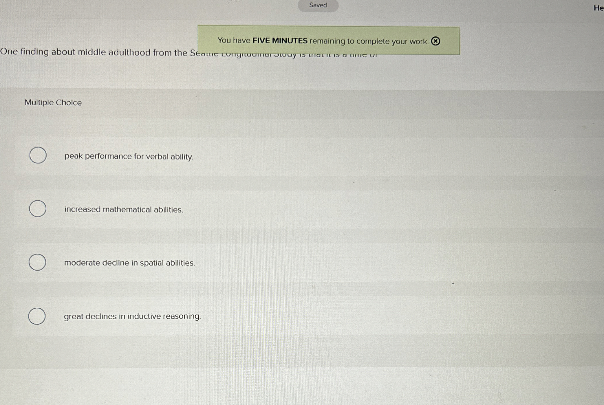 Solved You have FIVE MINUTES remaining to complete your | Chegg.com