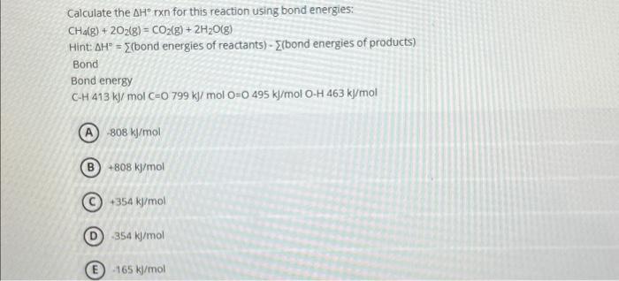 Solved Calculate the AH rxn for this reaction using bond | Chegg.com