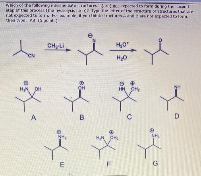 Solved Which of the following intermediate structures | Chegg.com