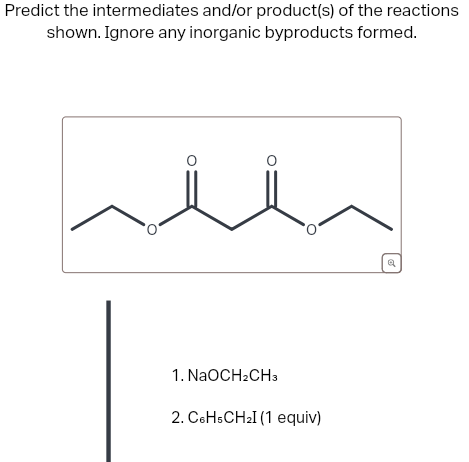 Solved Predict the intermediates and or ﻿product(s) of ﻿the | Chegg.com