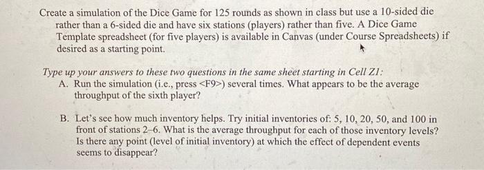 Solved Create a simulation of the Dice Game for 125 rounds | Chegg.com