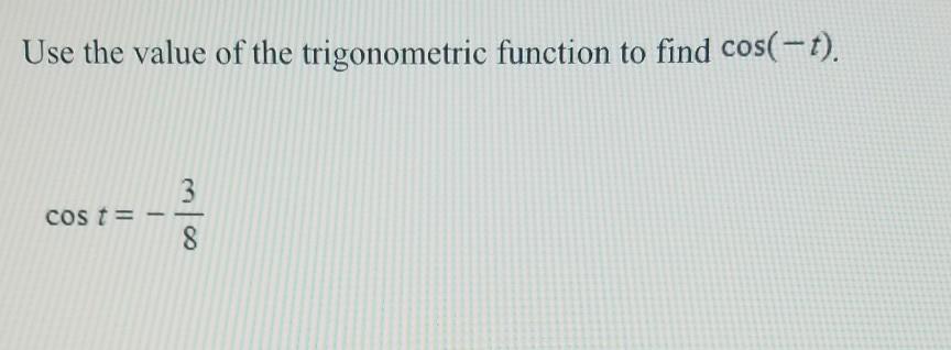 Solved Use the value of the trigonometric function to find | Chegg.com