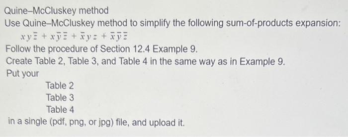 Solved Quine-McCluskey method Use Quine-McCluskey method to | Chegg.com