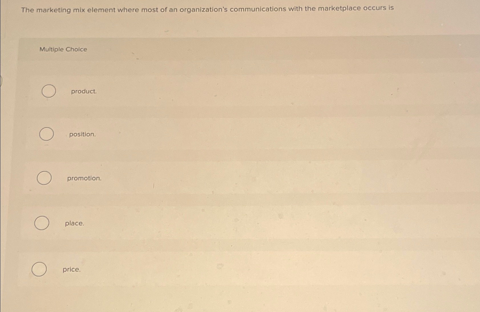 Solved The marketing mix element where most of an | Chegg.com