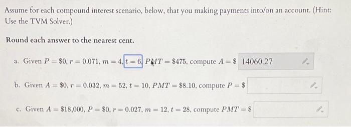 Solved Assume For Each Compound Interest Scenario, Below, | Chegg.com