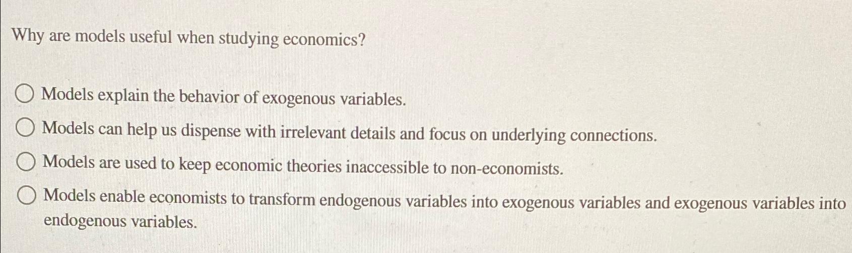 solved-why-are-models-useful-when-studying-economics-models-chegg