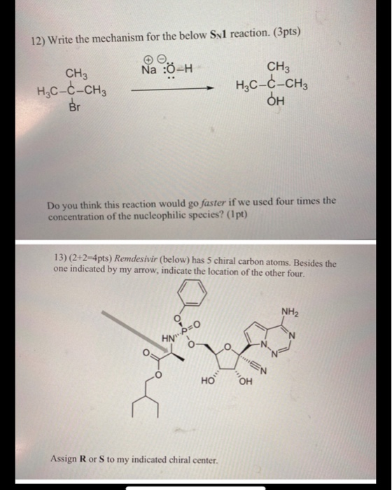 Solved 12 Write The Mechanism For The Below Syl Reaction Chegg Com