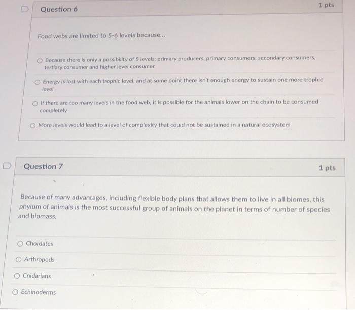 Solved 1 pts Question 6 Food webs are limited to 5-6 levels | Chegg.com