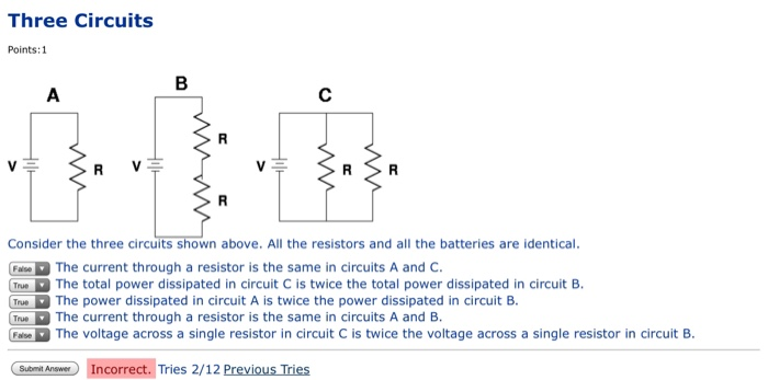 Solved Consider The Three Circuits Shown Above. All The | Chegg.com