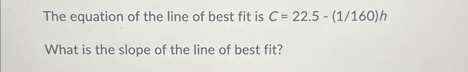 Solved The equation of the line of best fit is | Chegg.com