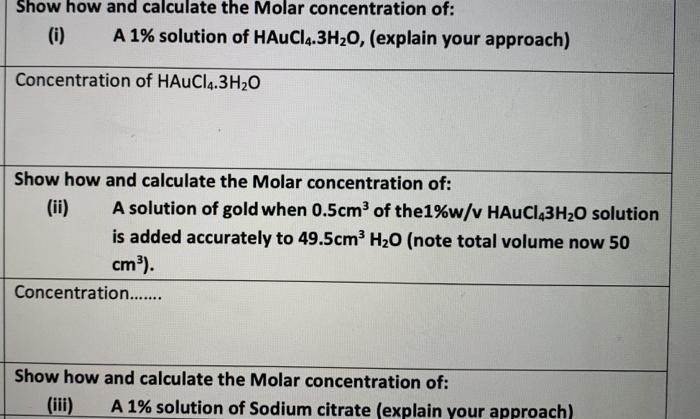 Solved Show how and calculate the Molar concentration of: | Chegg.com
