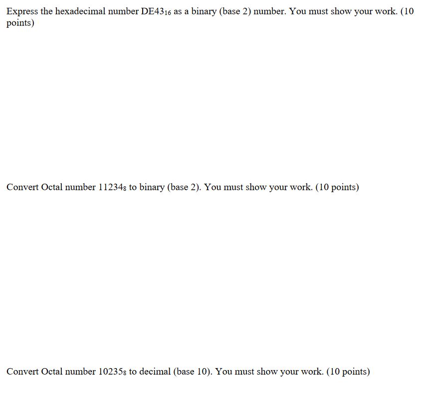 solved-express-the-hexadecimal-number-de4316-as-a-binary-chegg