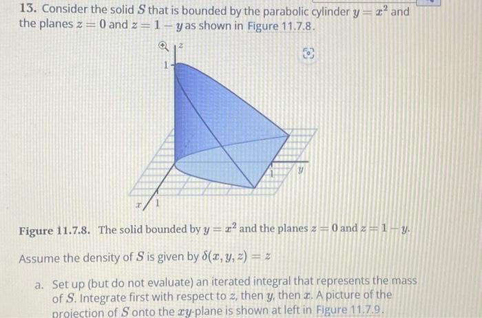 Solved 13. Consider the solid S that is bounded by the | Chegg.com