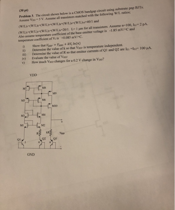 Solved (30 pt) Problem 3. The circuit shown below is a CMOS | Chegg.com