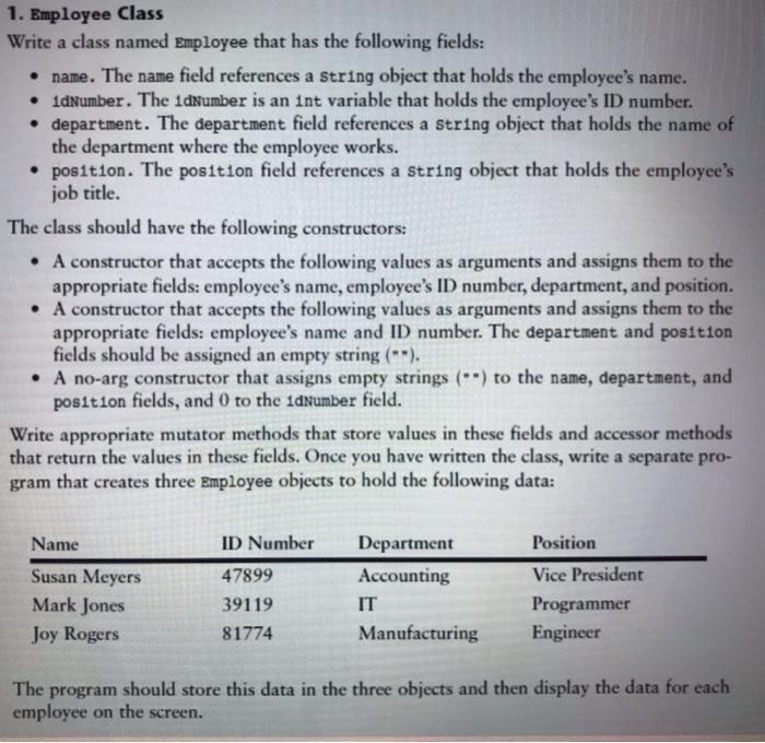 Solved • Employee Class (include 2.java files, one for | Chegg.com