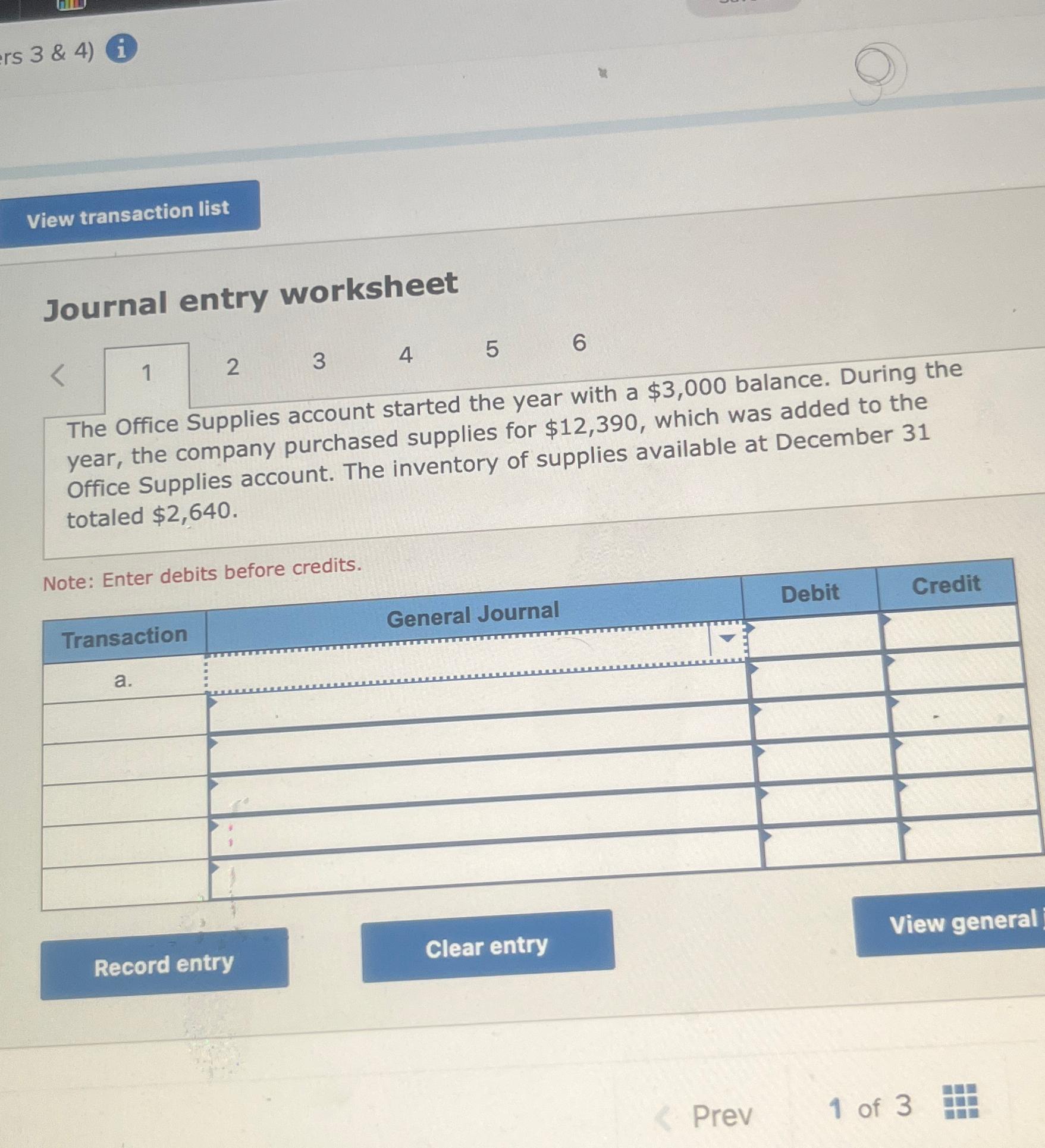 Solved Journal entry worksheetThe Office Supplies account