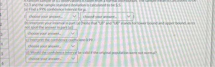 Solved 2 32 5 6 A random sample of 81 observations is taken | Chegg.com