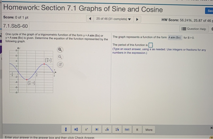 Solved Homework: Section 7.1 Graphs Of Sine And Cosine Say | Chegg.com