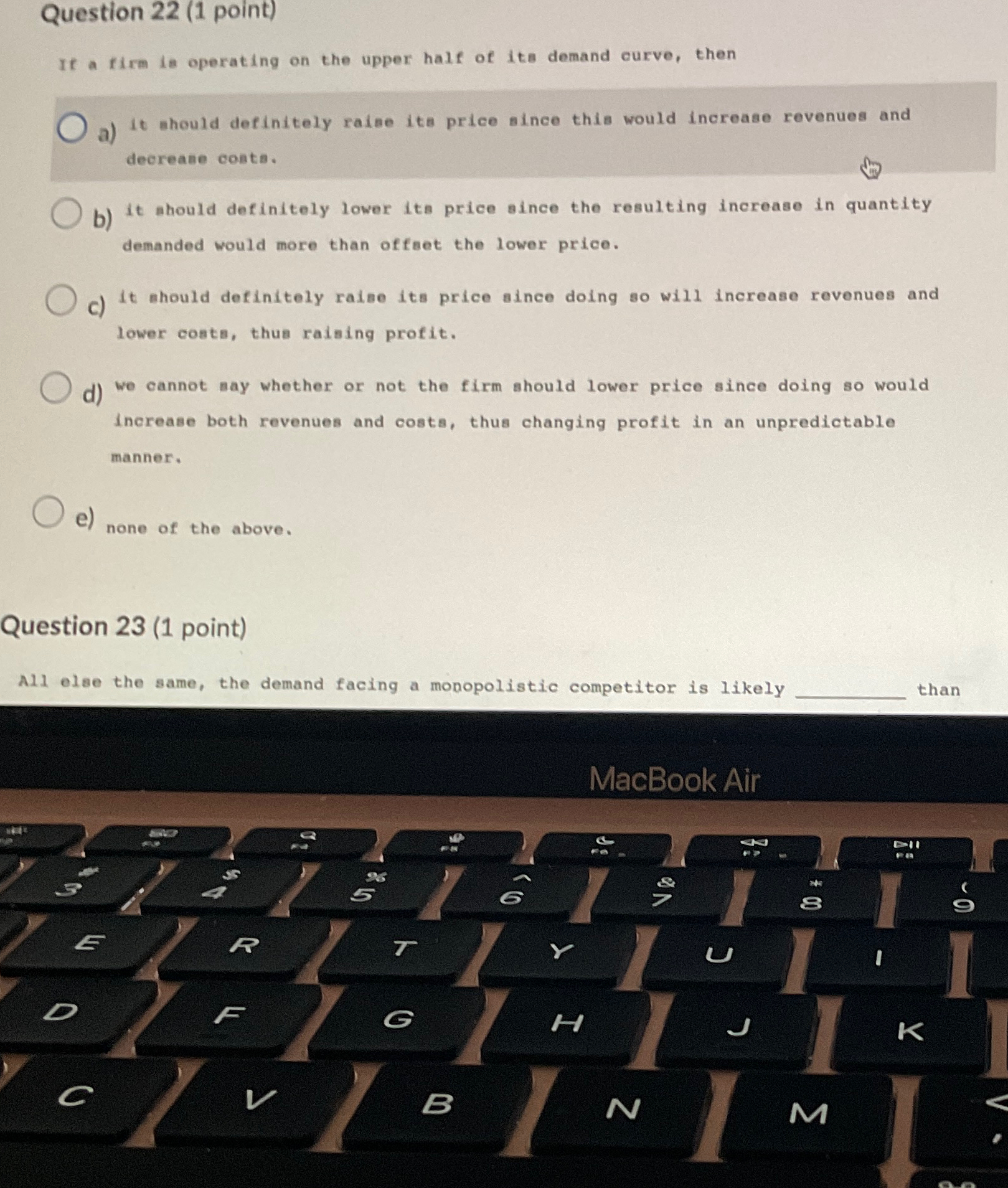 Solved Question 22 (1 ﻿point)If a firm is operating on the | Chegg.com