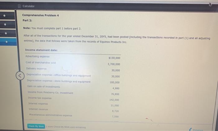 Solved Calculate Comprehensive Problem 4 Part 2: Note: You | Chegg.com