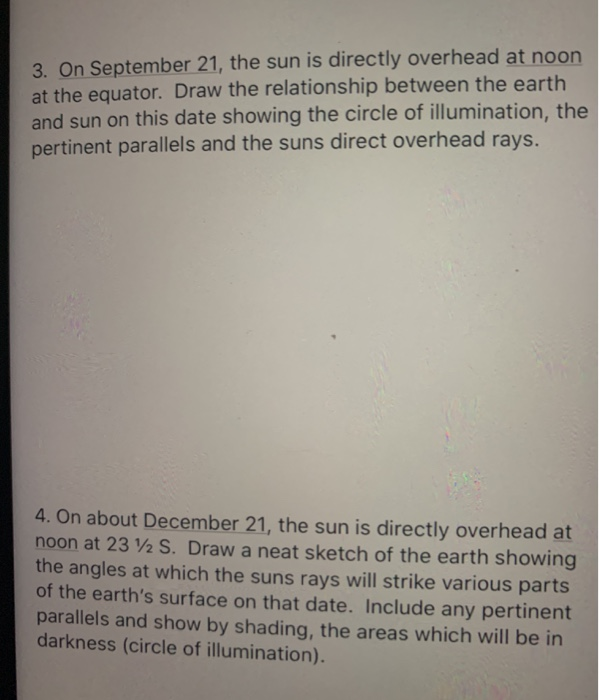 Solved 3. On September 21, the sun is directly overhead at