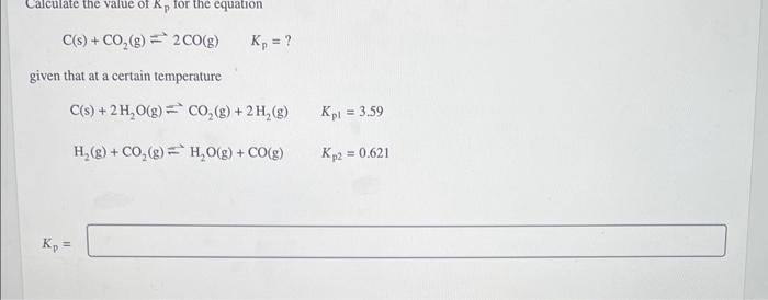 Solved Calculate The Value Of The Equilibrium Constant, Kc, | Chegg.com