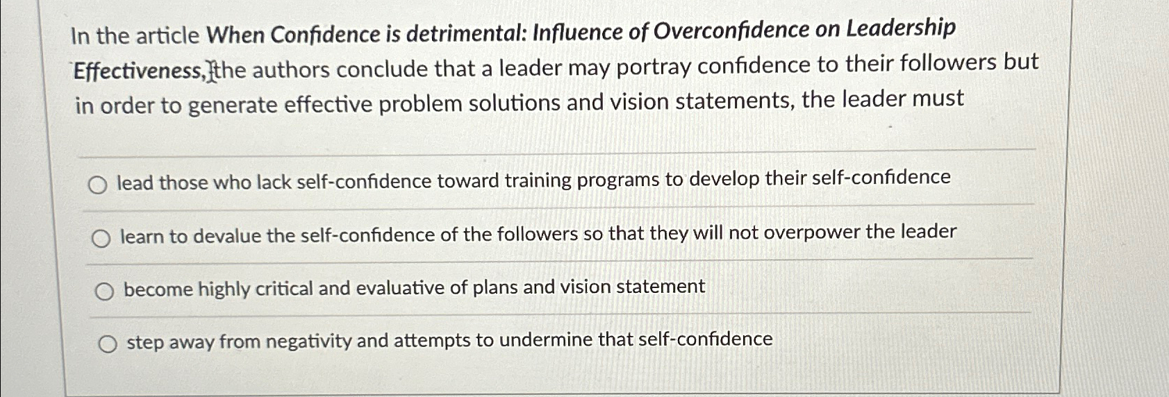 Solved In the article When Confidence is detrimental: | Chegg.com