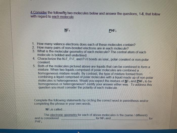 Solved 4. Consider The Following Two Molecules Below And | Chegg.com