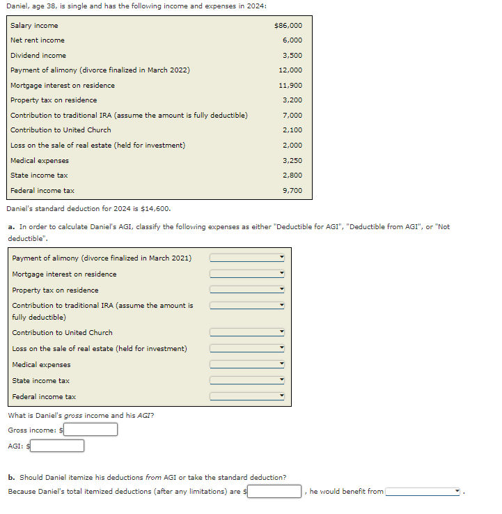 Solved Daniel, age 38 , ﻿is single and has the following