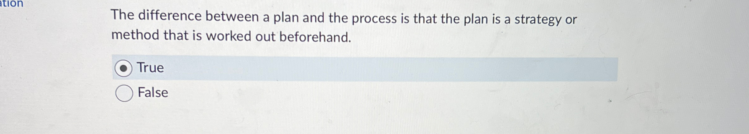Solved The difference between a plan and the process is that | Chegg.com