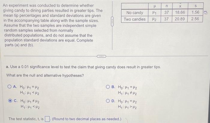 Solved An experiment was conducted to determine whether | Chegg.com