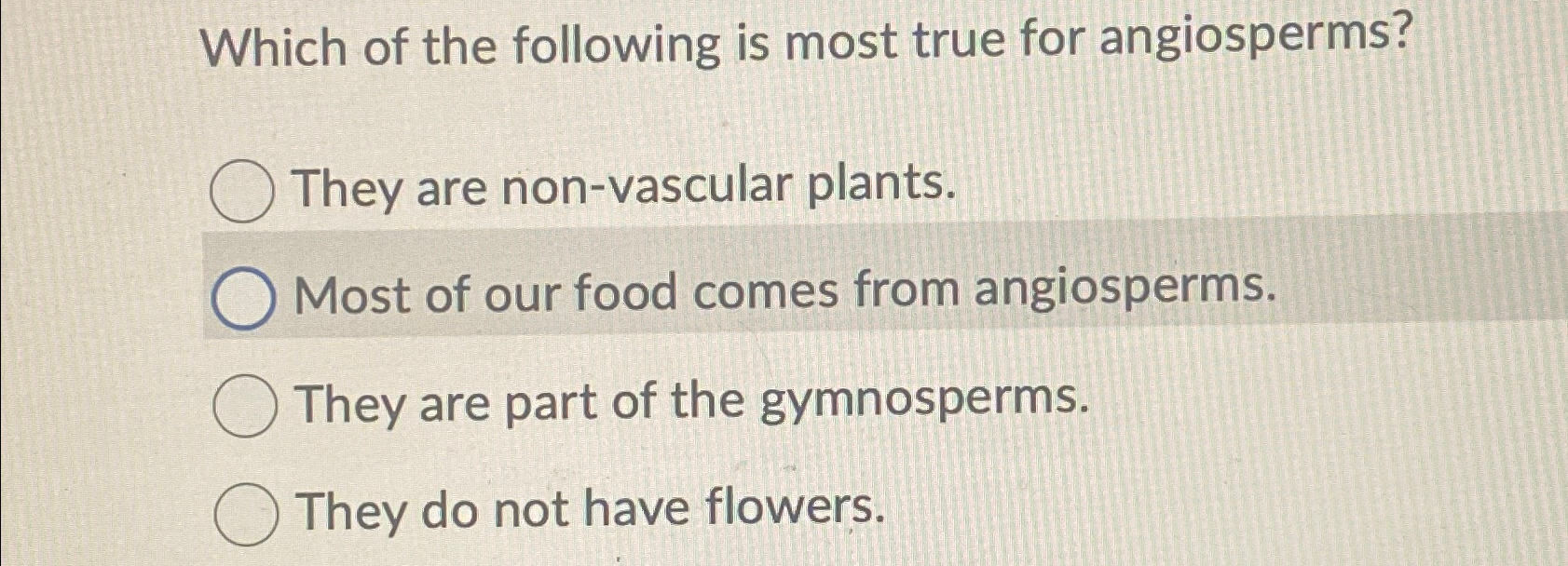 Solved Which of the following is most true for | Chegg.com